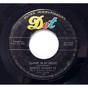 Dorsey Burnette 45 Record Rainin' In My Heart/A Full House on Dot G+ Rockabilly